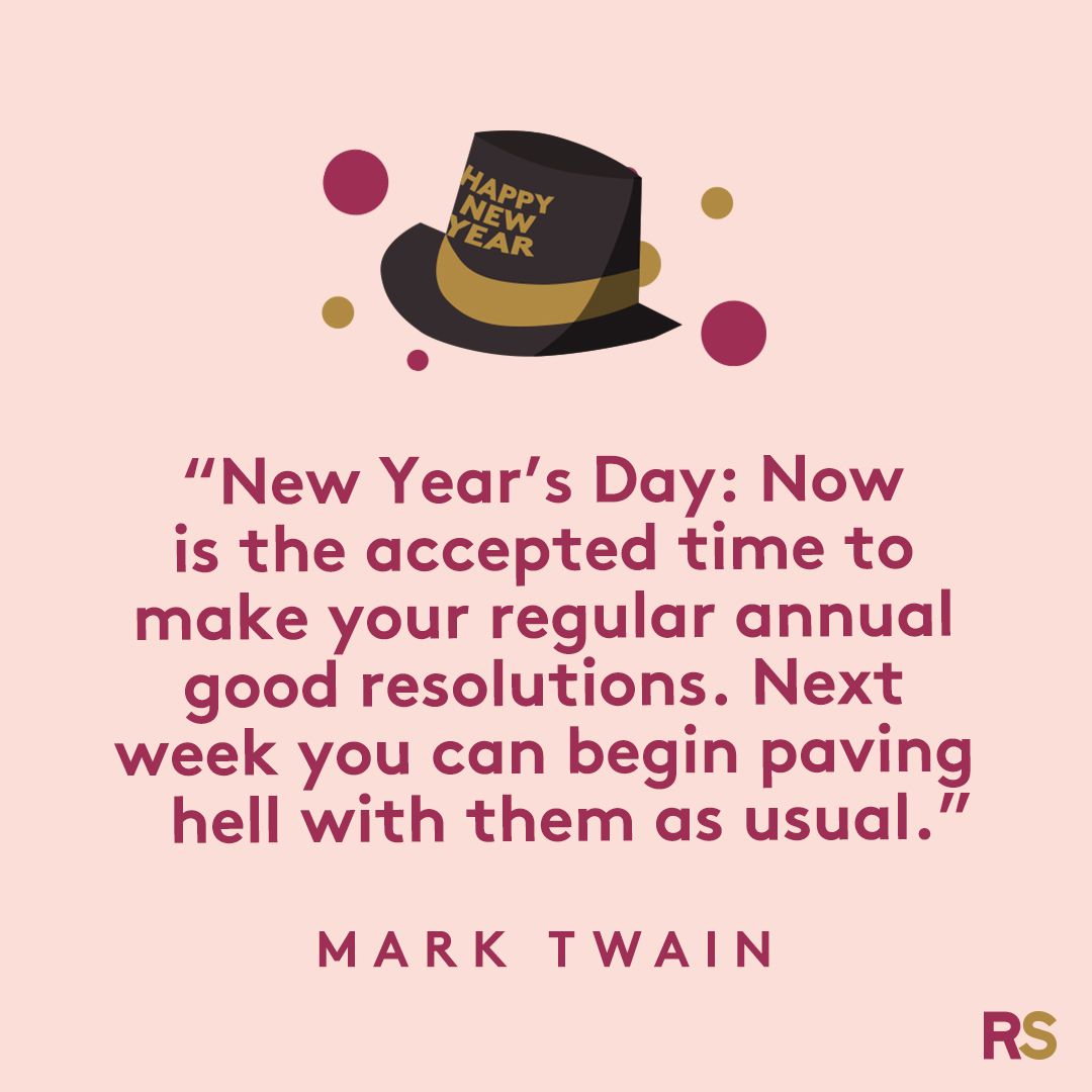 New Year's Quotes: inspirational, funny, happy New Year's Eve quotes - Mark Twain