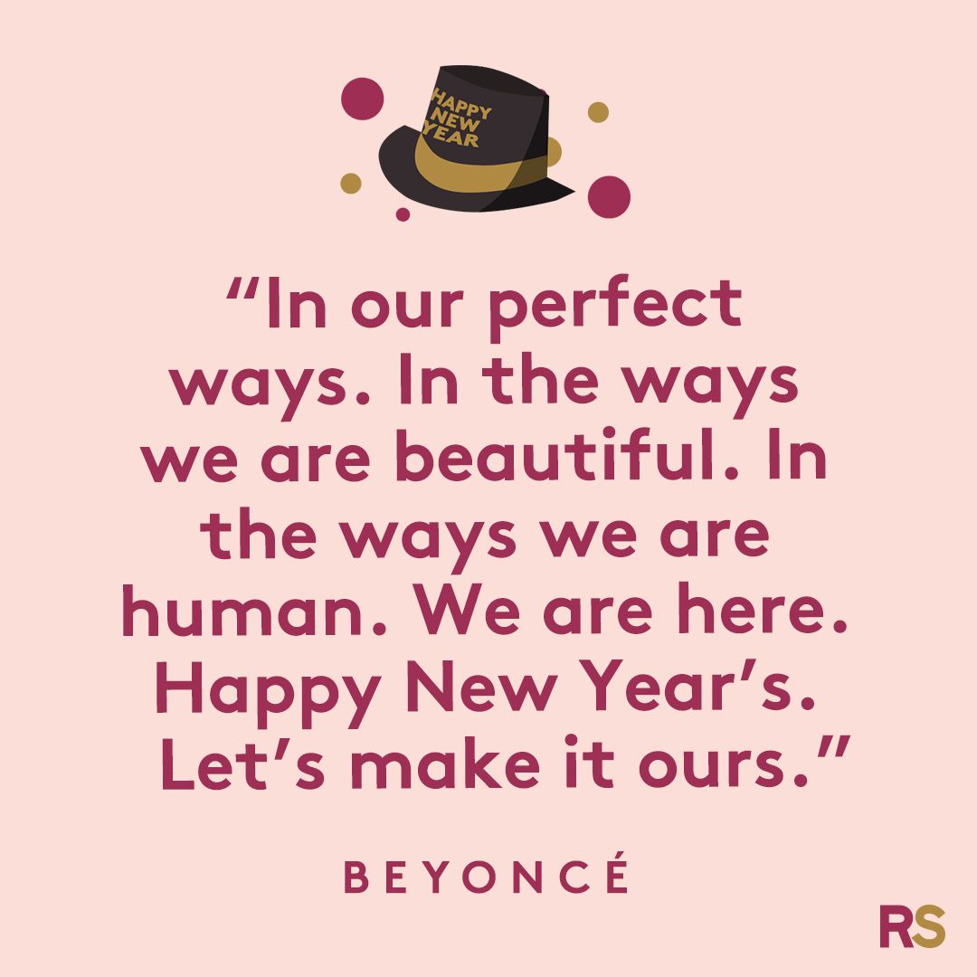 New Year's Quotes: inspirational, funny, happy New Year's Eve quotes - Beyoncé