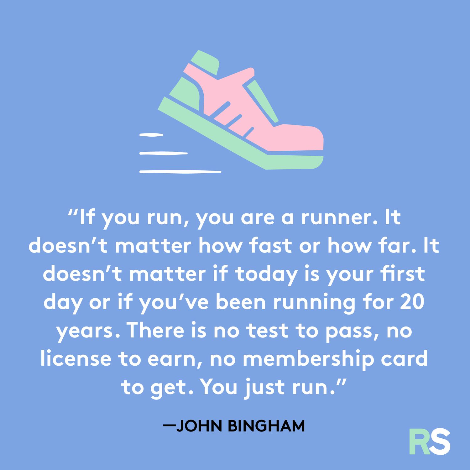 If you run, you are a runner quote