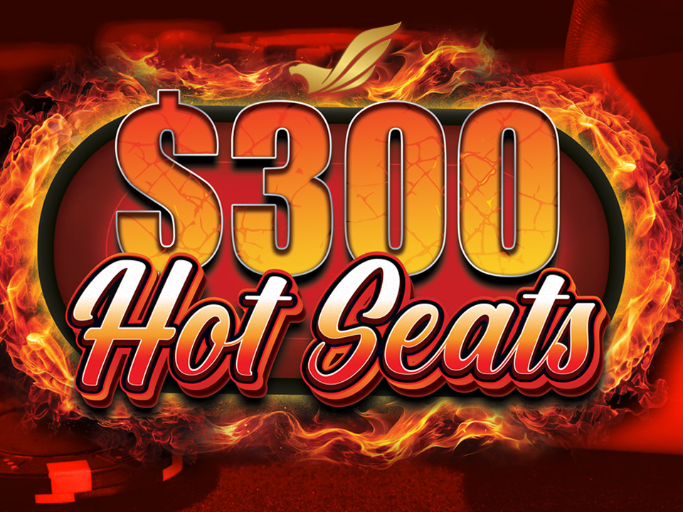 Hot Seats Mondays & Thursdays