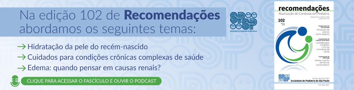 Fascículo 102 de Recomendações tem artigos de Dermatologia, Cuidados Domiciliares e Nefrologia