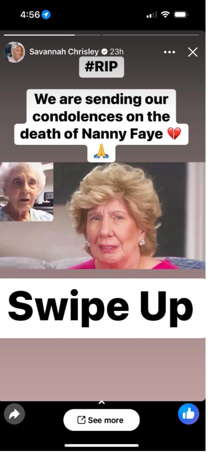 Savannah shared the tragic news of Nanny Faye's death