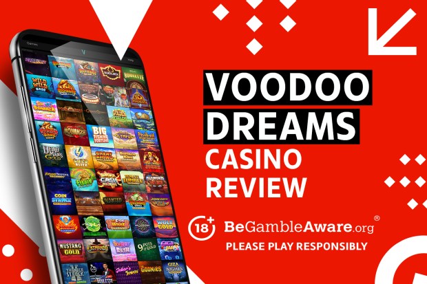 VoodooDreams casino review 18+ BeGambleAware.org Please play responsibly