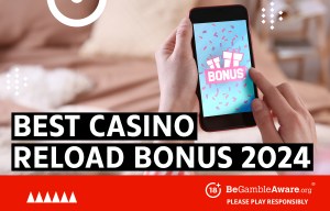 casino reload bonuses