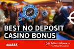 Best No Deposit Casino Bonuses