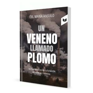 Un veneno llamado plomo