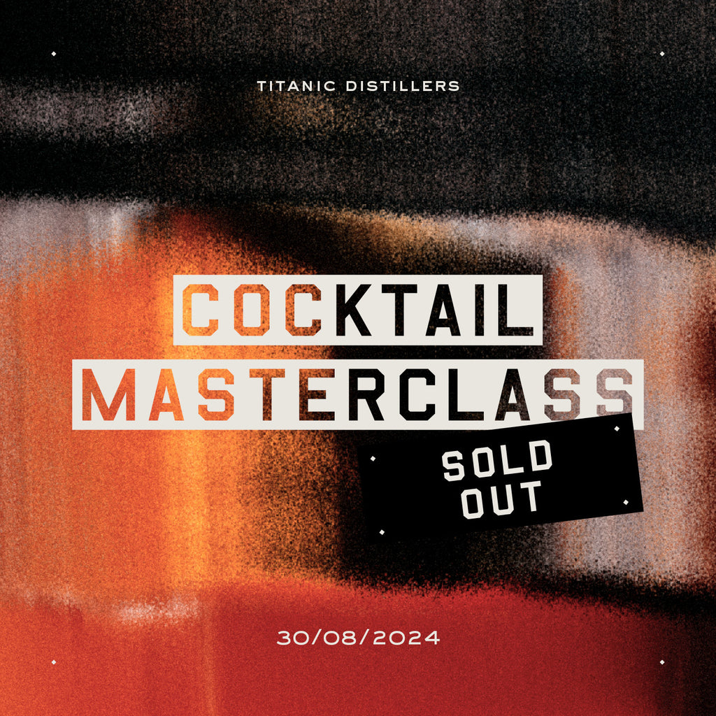 Cocktail Masterclass - Sold Out!