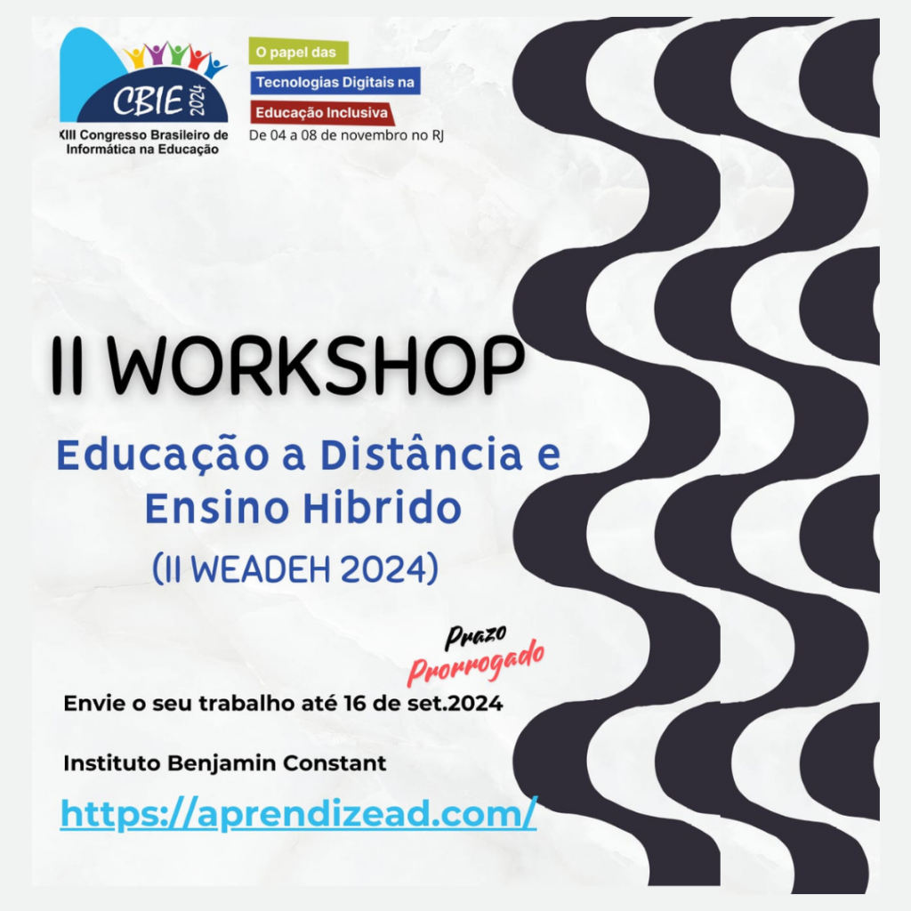 CBIE 2024 recebe trabalhos para Workshop Educação a Distância e Ensino Híbrido